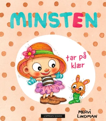 Omslag Minsten tar på klær av Mervi Lindman (Innbundet)