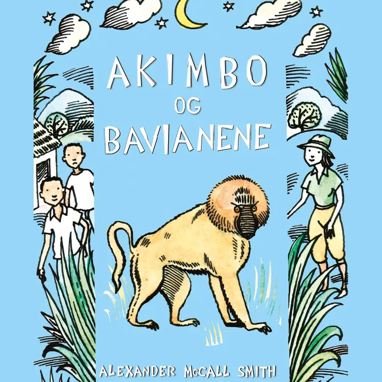 Omslag Akimbo og bavianene av Alexander McCall Smith (Lydbok)