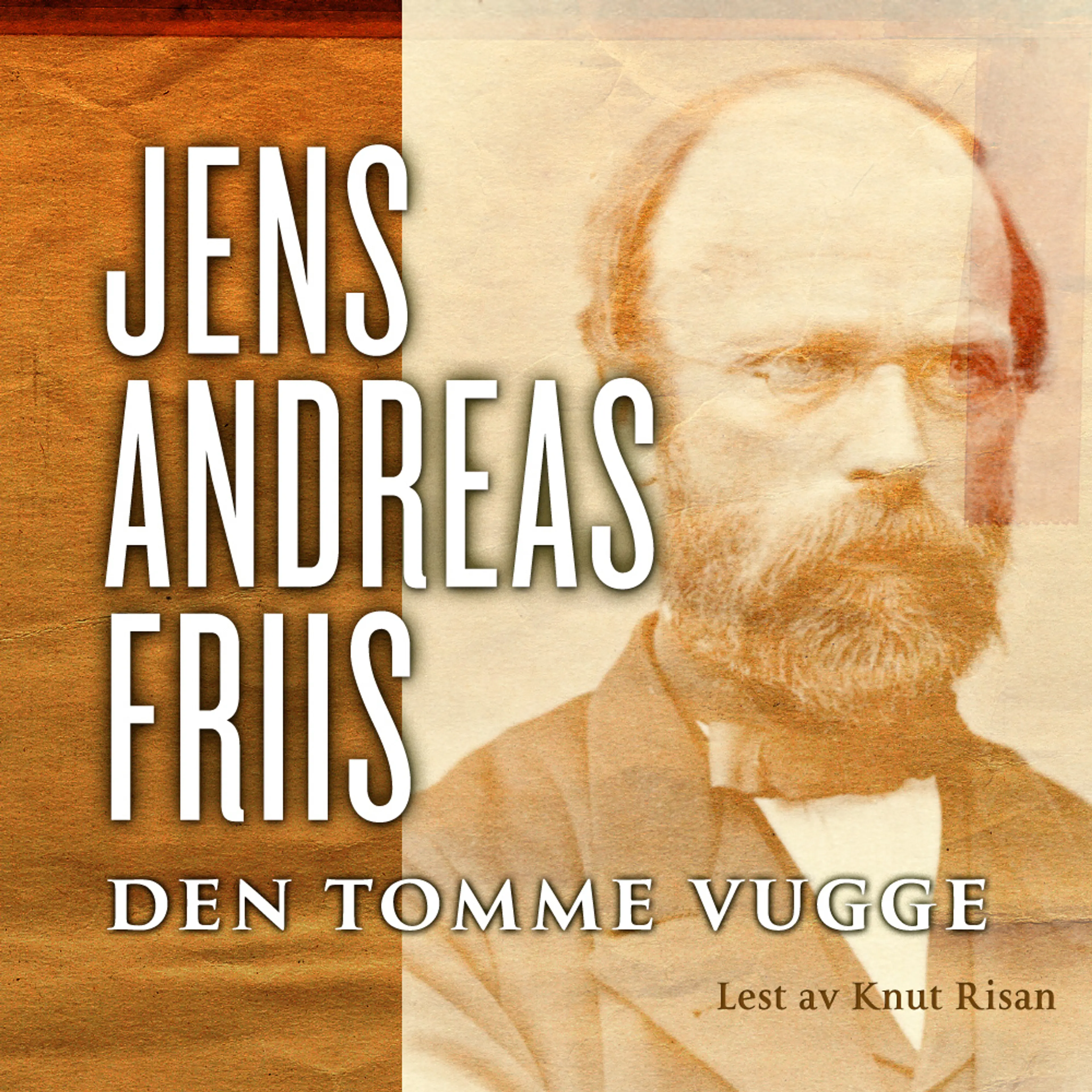 Omslag Den tomme vugge av Jens Andreas Friis (Lydbok)