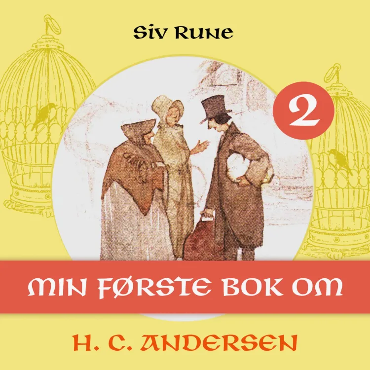 Omslag Min første bok om H.C. Andersen av Siv Rune (Nedlastbar lydbok)