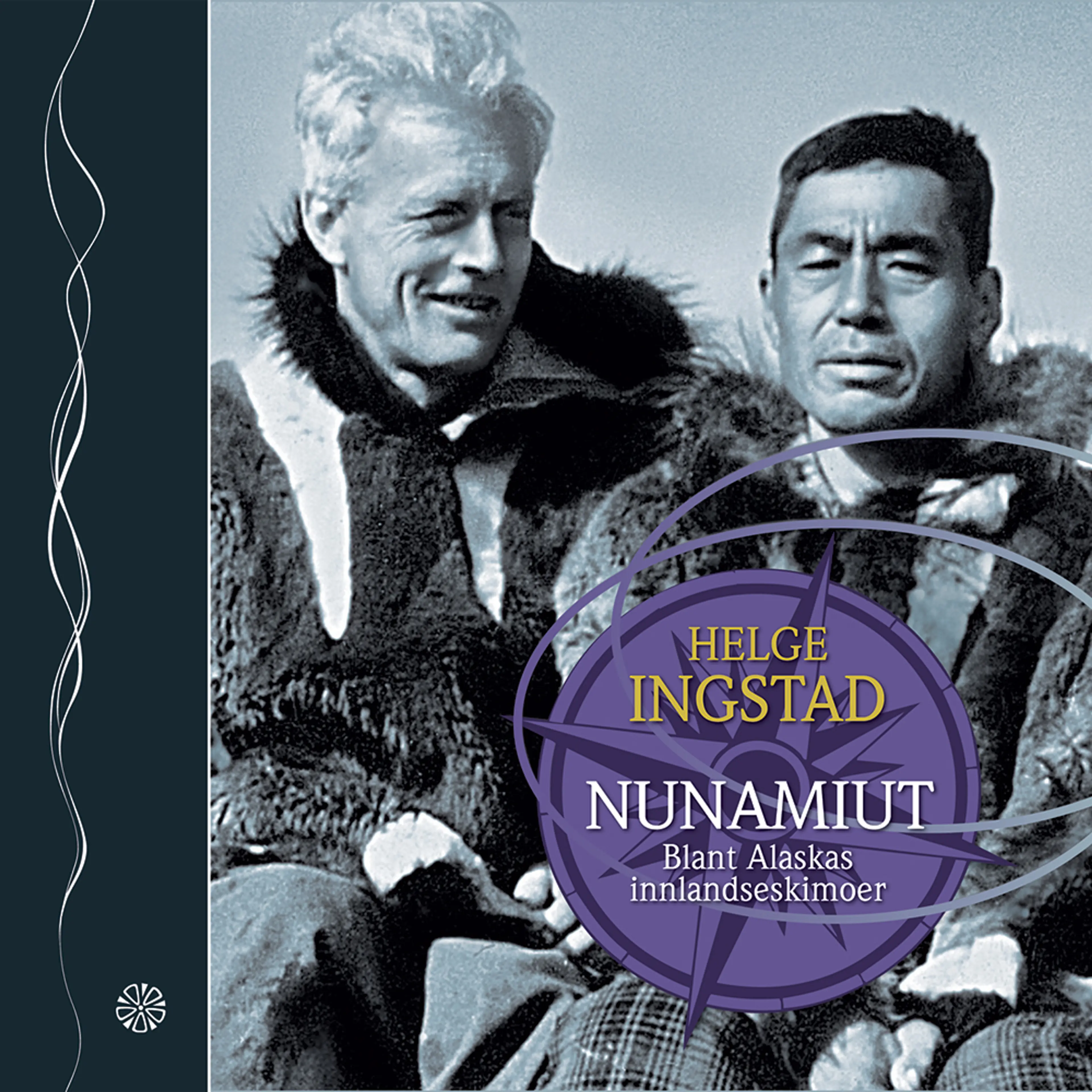 Omslag Nunamiut av Helge Ingstad (Lydbok)