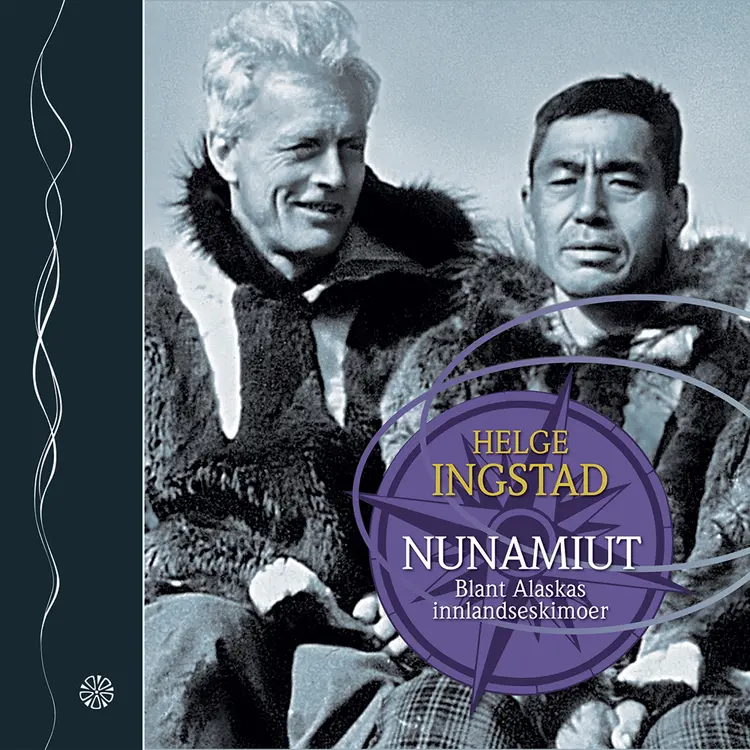 Omslag Nunamiut av Helge Ingstad (Nedlastbar lydbok)