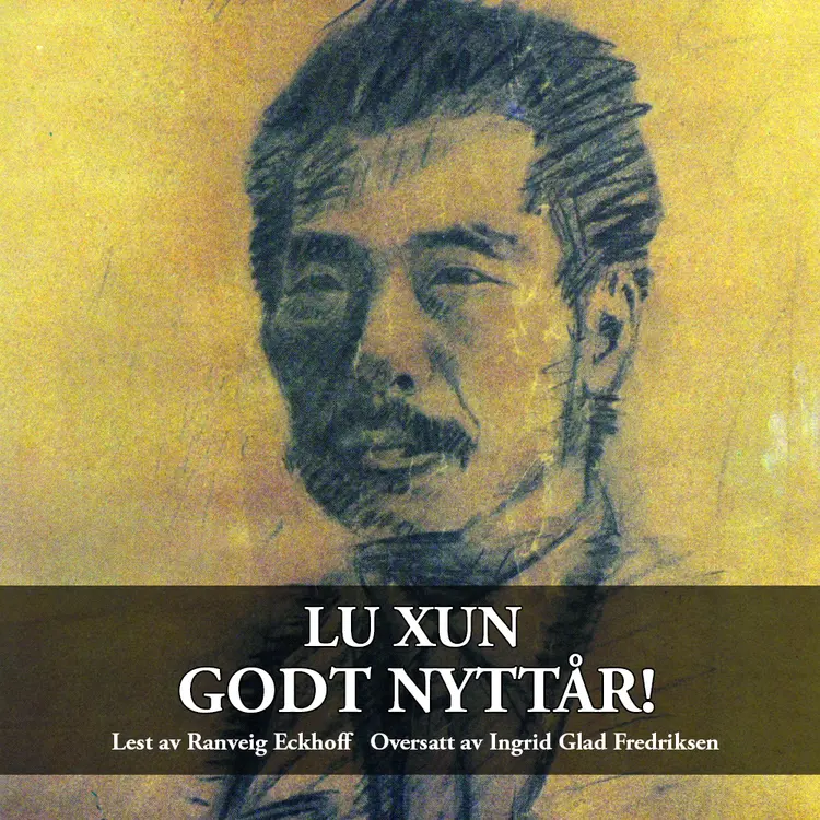 Omslag Godt nyttår! av Lu Xun (Nedlastbar lydbok)