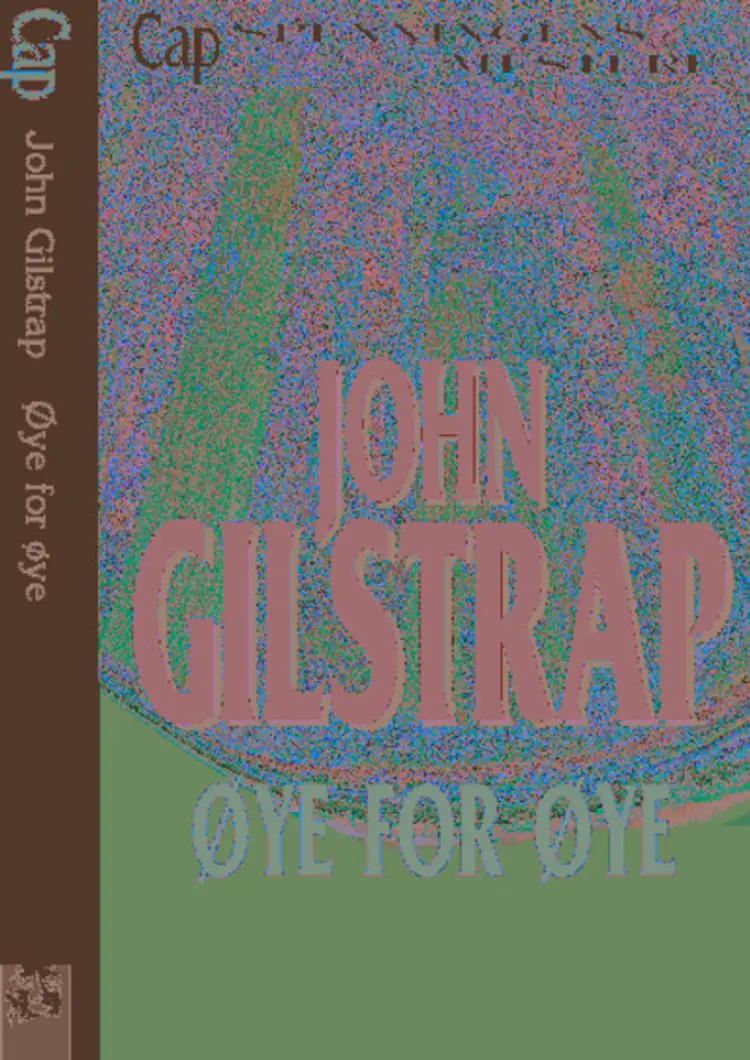 Omslag Øye for øye av John Gilstrap (Innbundet)