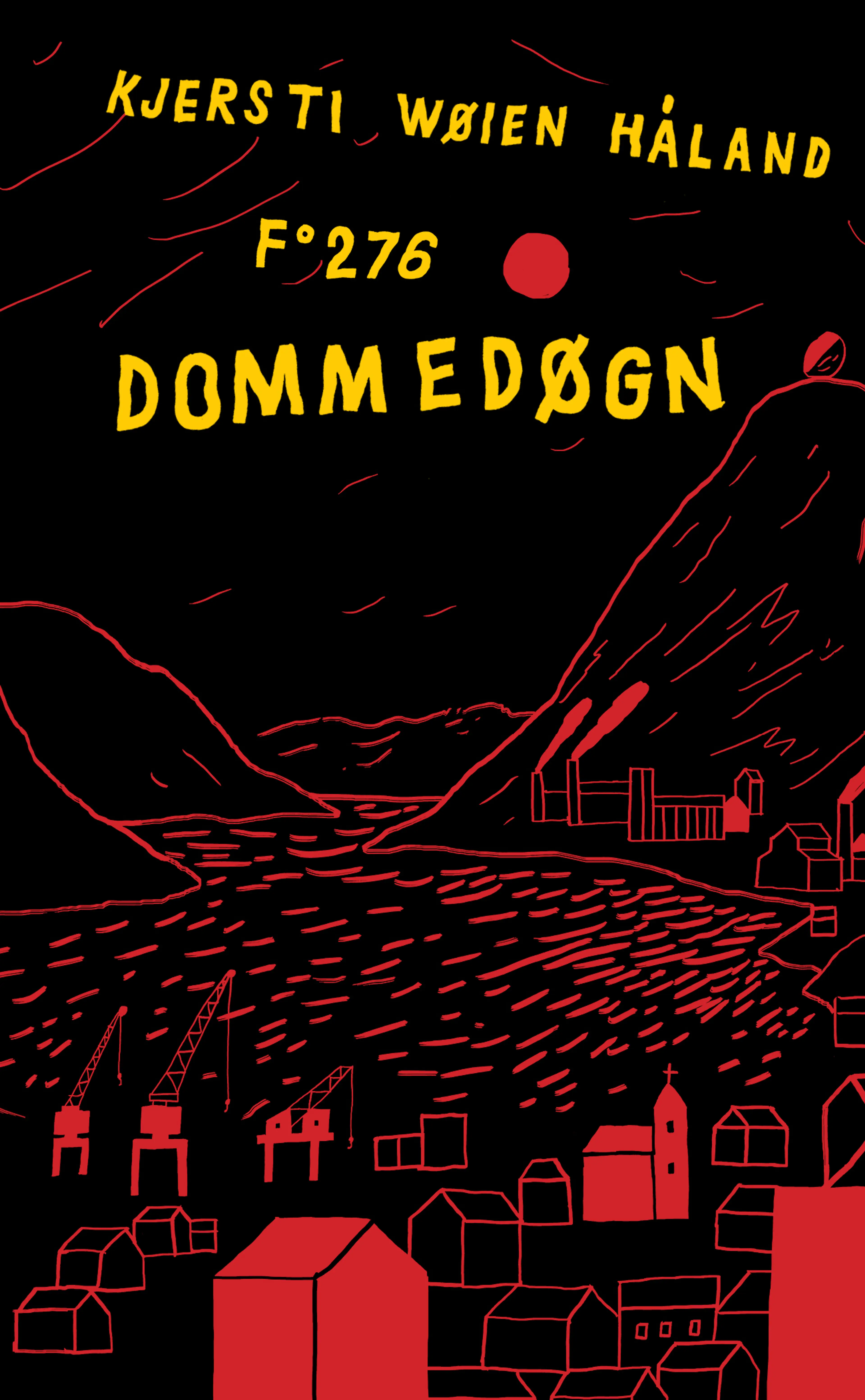 Omslag Dommedøgn av Kjersti Wøien Håland (Heftet)