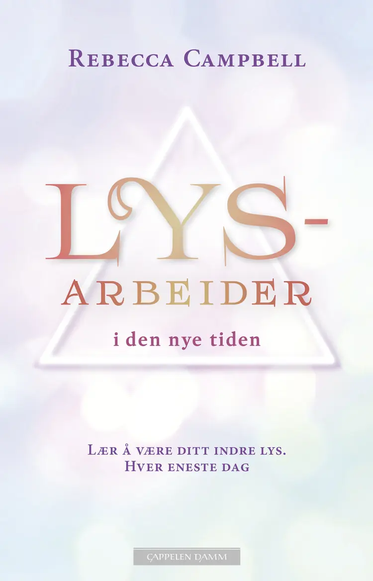 Omslag Lysarbeider i den nye tiden av Rebecca Campbell (Heftet)