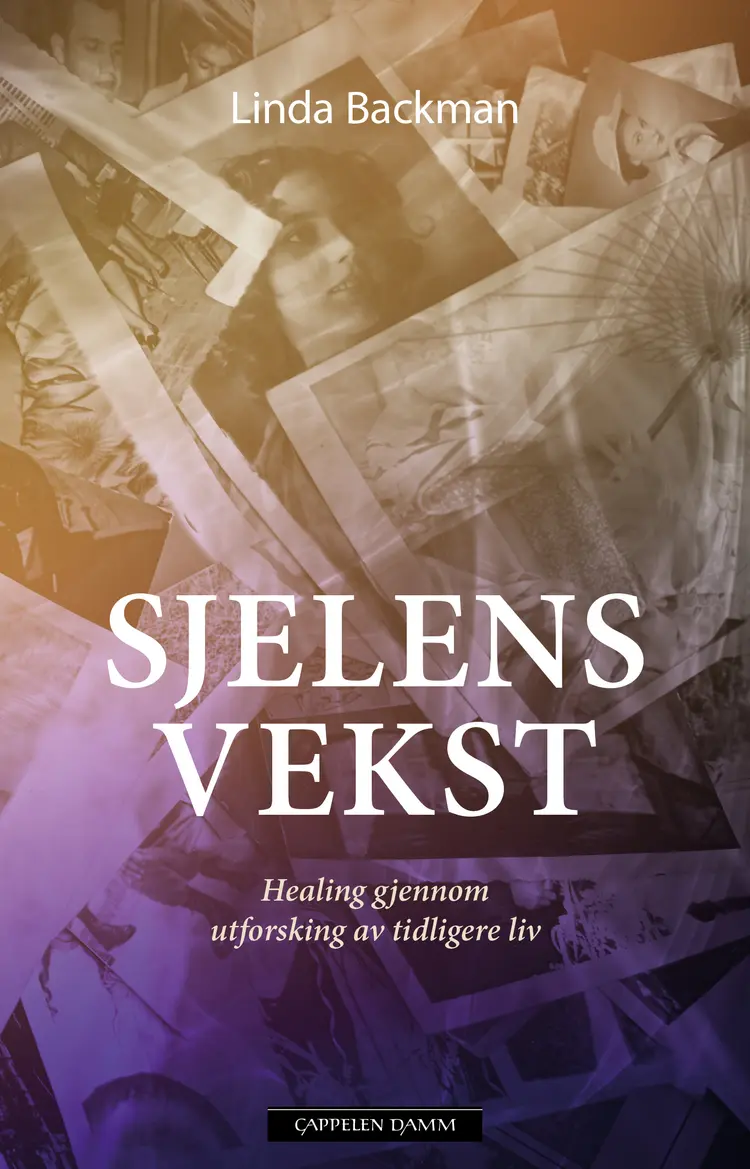 Omslag Sjelens vekst av Linda Backman (Heftet)