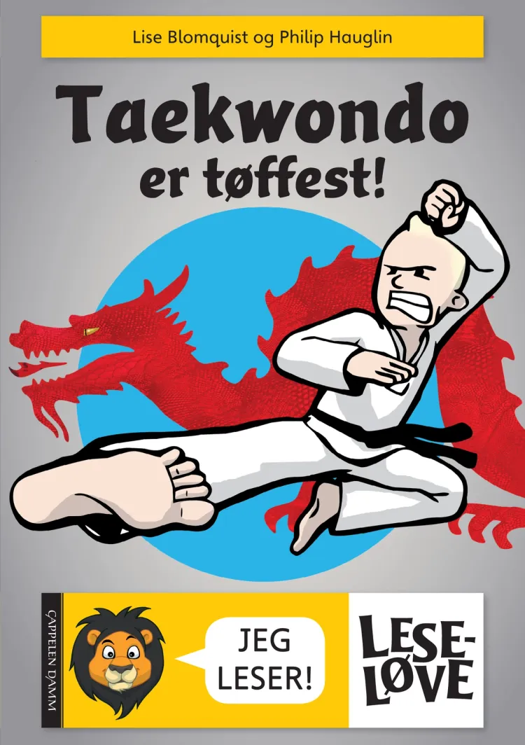 Omslag Leseløve - Taekwondo er tøffest av Lise Blomquist (Innbundet)