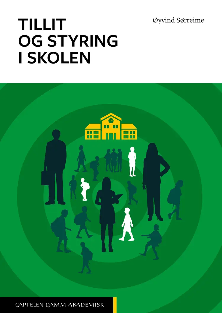 Omslag Tillit og styring i skolen av Øyvind Sørreime (Heftet)