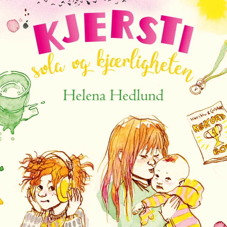 Omslag Kjersti - sola og kjærligheten av Helena Hedlund (Lydbok)