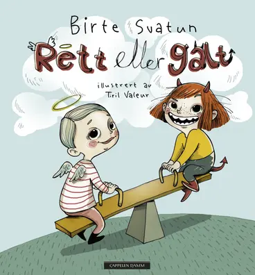 Omslag Rett eller galt av Birte Svatun (Innbundet)