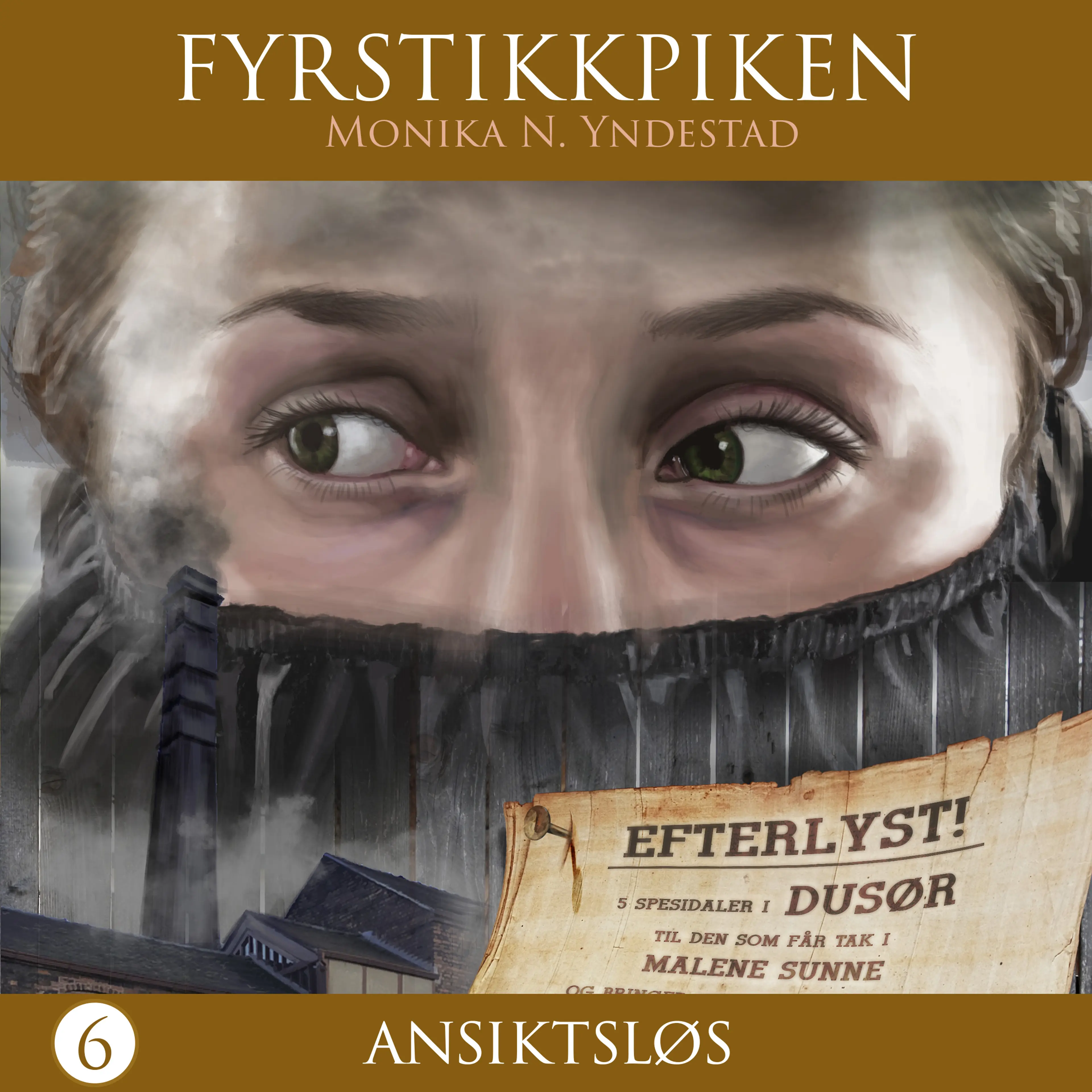 Omslag Ansiktsløs av Monika N. Yndestad (Lydbok)