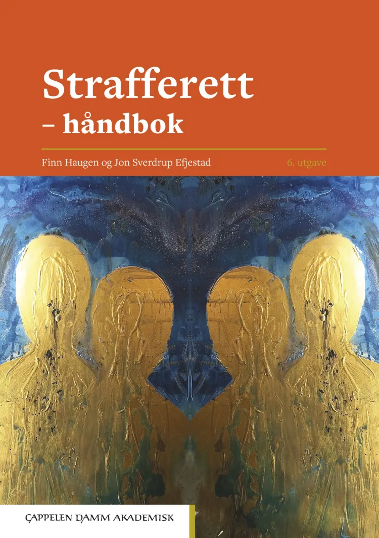 Omslag Strafferett – håndbok av Finn Haugen og Jon Sverdrup Efjestad (Innbundet)