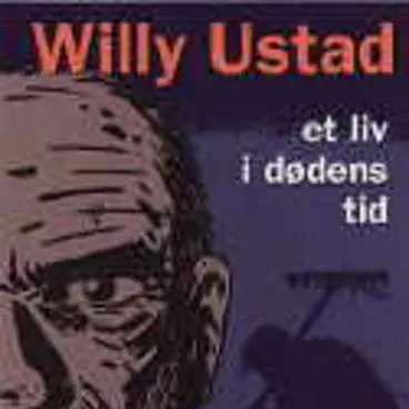 Omslag Et liv i dødens tid av Willy Ustad (Lydbok)