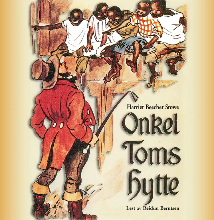 Omslag Onkel Toms hytte av Harriet Beecher Stowe (Lydbok)