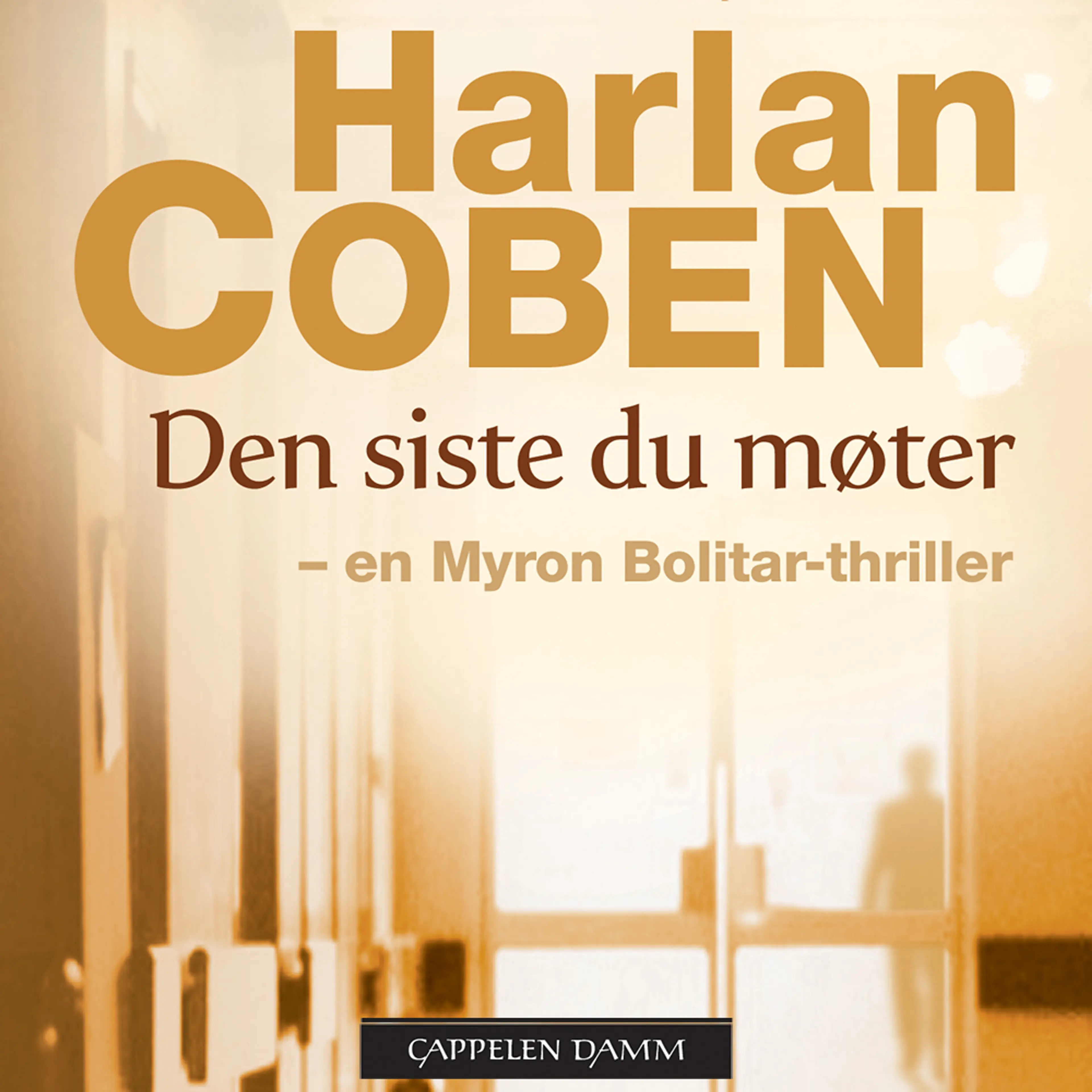Omslag Den siste du møter av Harlan Coben (Lydbok)