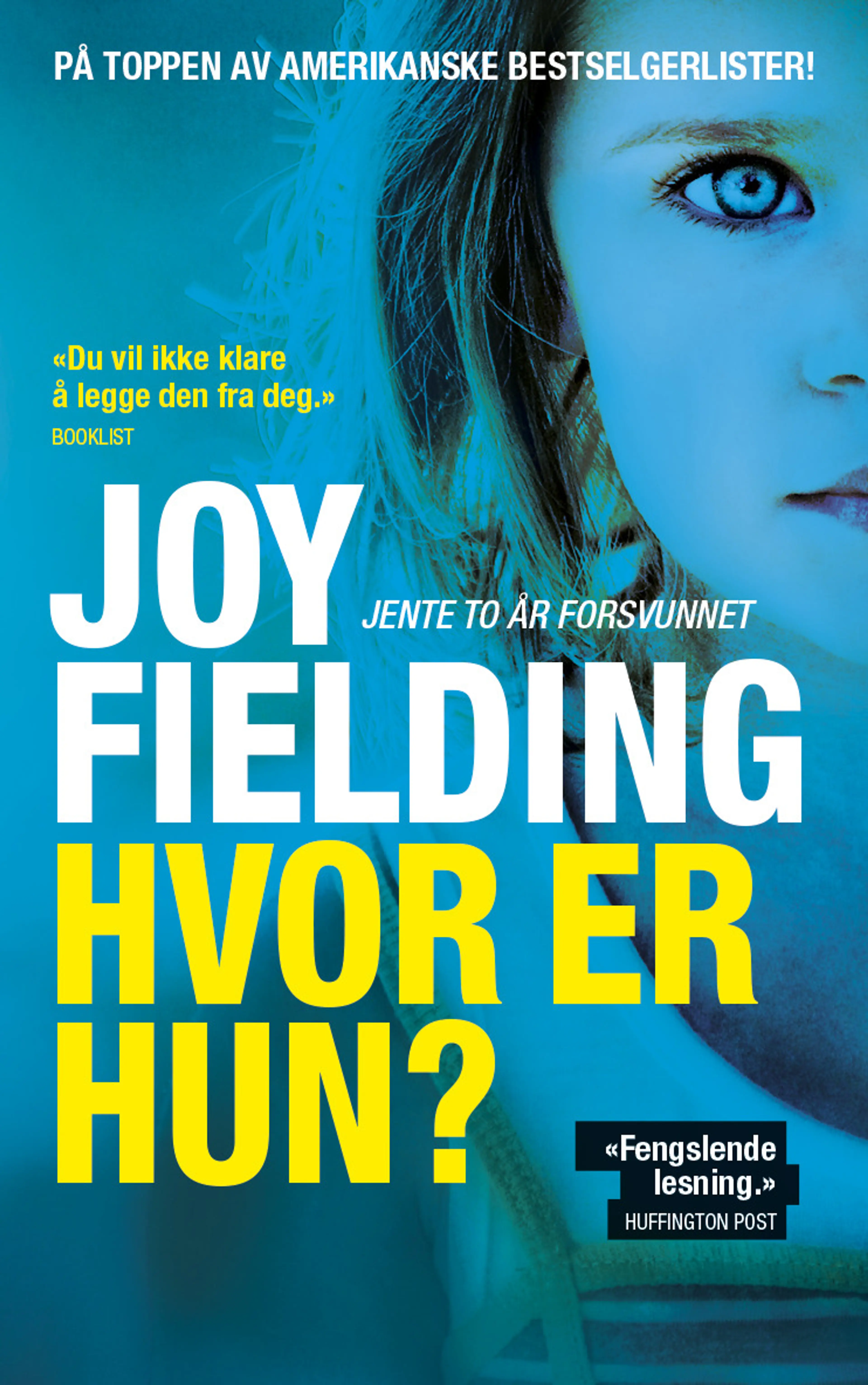 Omslag Hvor er hun? av Joy Fielding (Ebok)