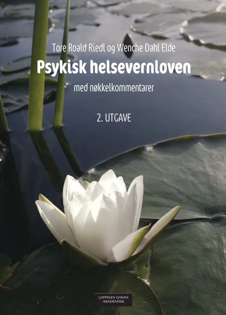 Omslag Psykisk helsevernloven av Tore Roald Riedl og Wenche Dahl Elde (Heftet)