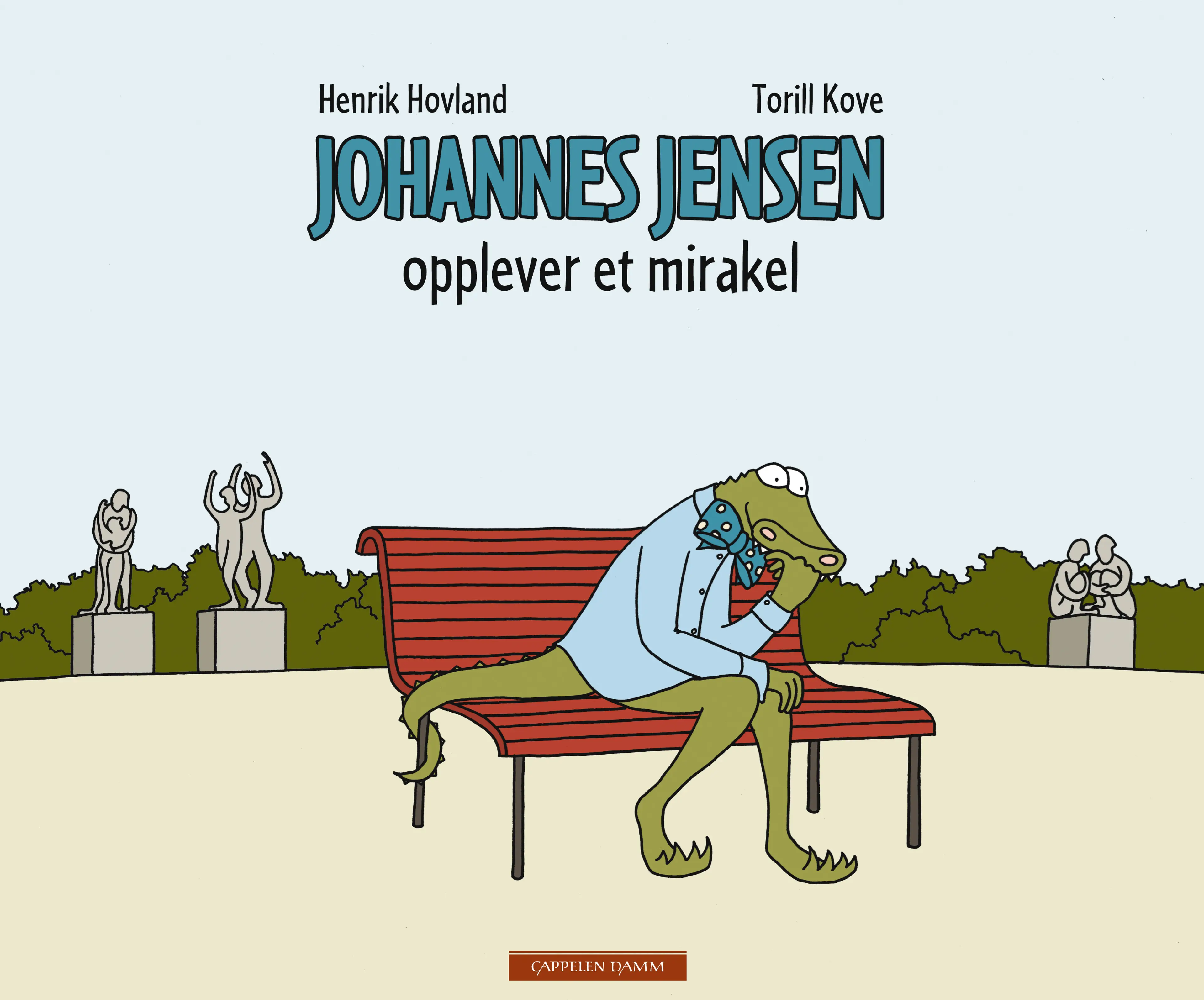 Omslag Johannes Jensen opplever et mirakel av Henrik Hovland og Torill Kove (Innbundet)