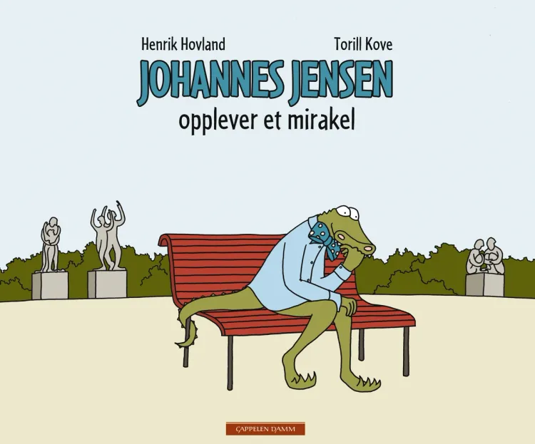 Omslag Johannes Jensen opplever et mirakel av Henrik Hovland og Torill Kove (Innbundet)