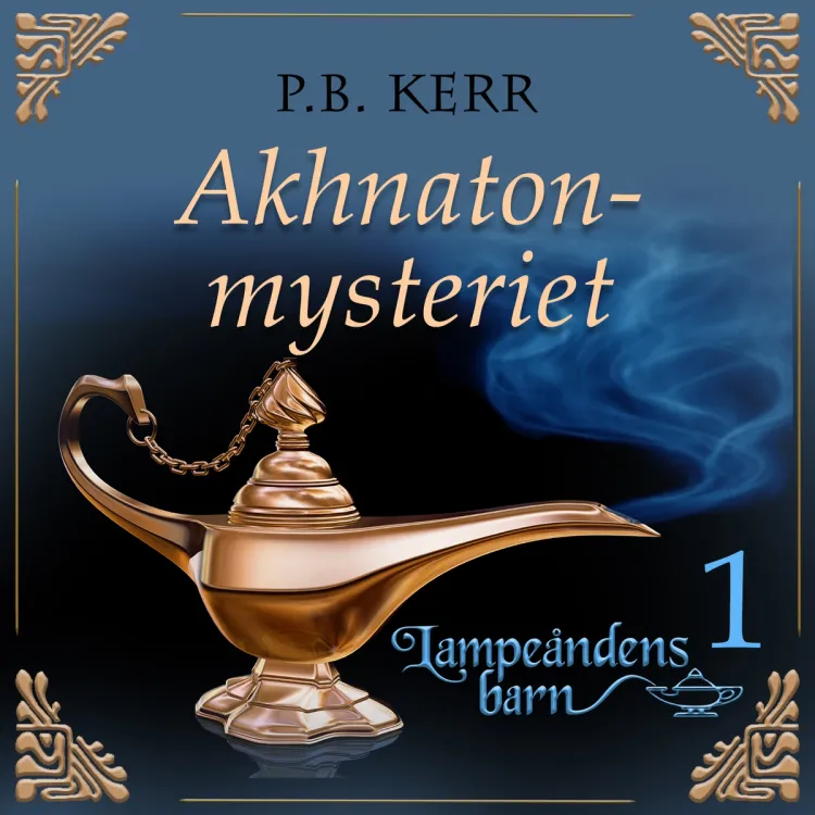 Omslag Akhnaton-mysteriet av P. B. Kerr (Lydbok)
