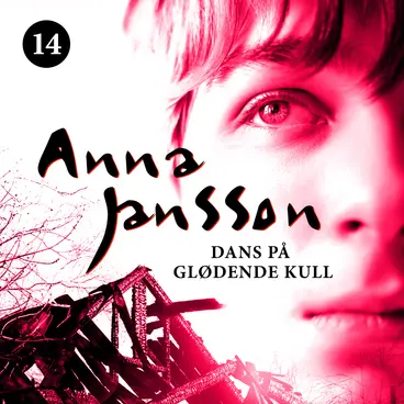 Omslag Dans på glødende kull av Anna Jansson (Lydbok)