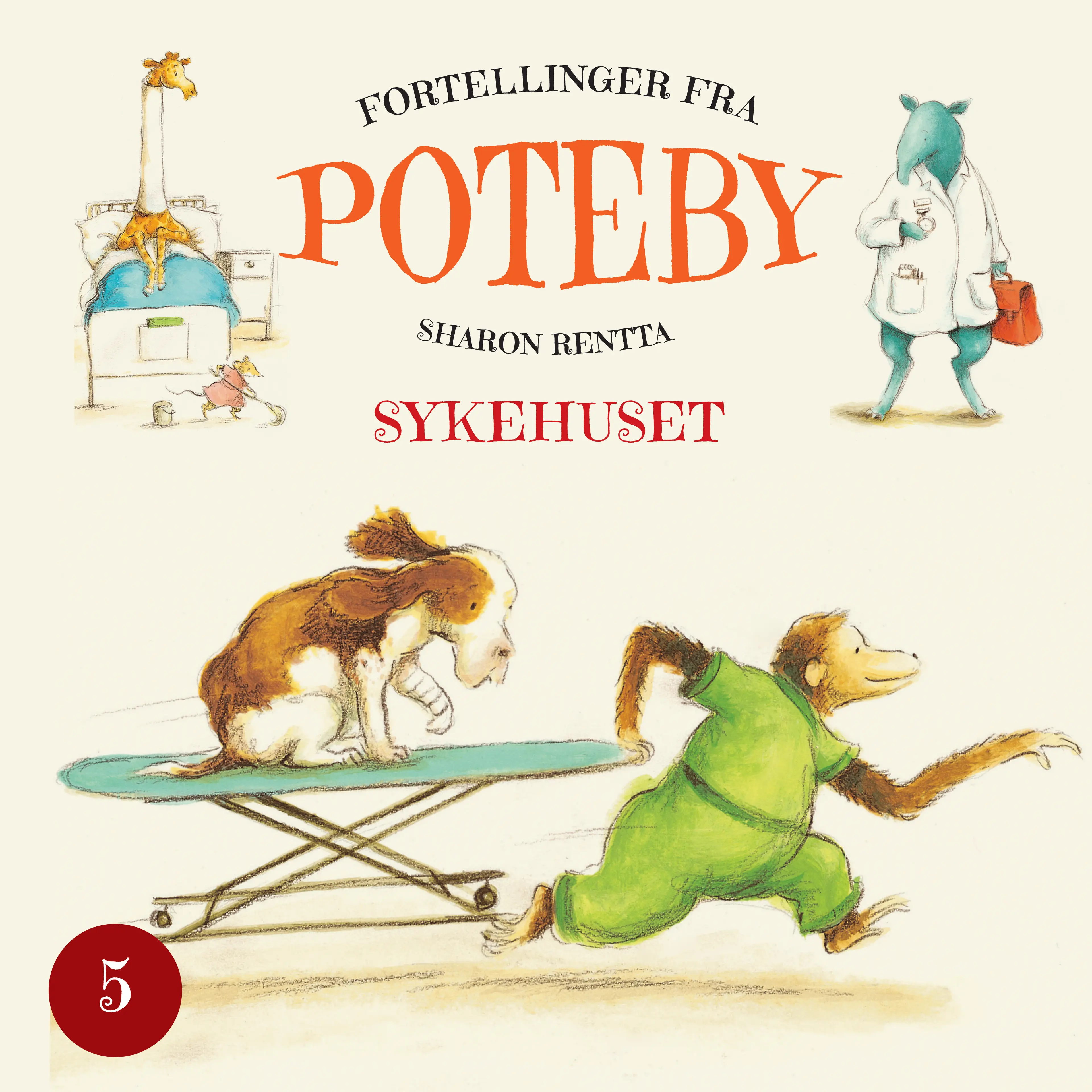 Omslag Poteby - Sykehuset av Sharon Rentta (Lydbok)