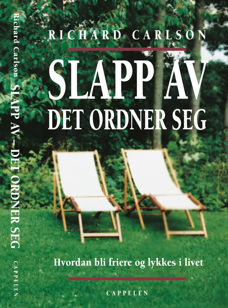 Omslag Slapp av-det ordner seg av Richard Carlson (Innbundet)