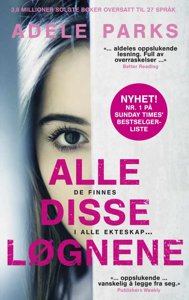 Omslag Alle disse løgnene av Adele Parks (Ebok)