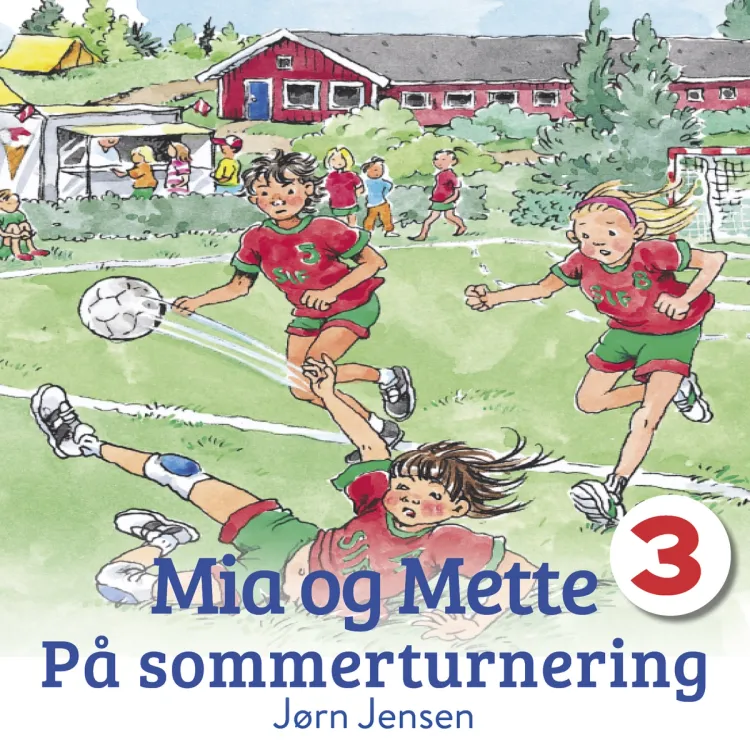 Omslag Mia og Mette på sommerturnering av Jørn Jensen (Lydbok)