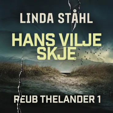 Omslag Hans vilje skje av Linda Ståhl (Lydbok)