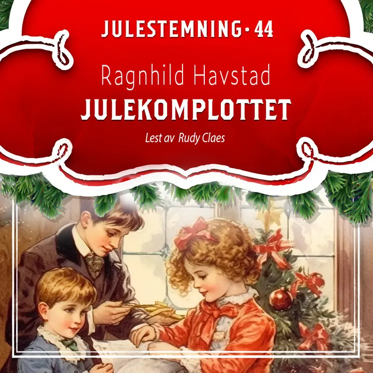 Omslag Julekomplottet av Ragnhild Havstad (Lydbok)