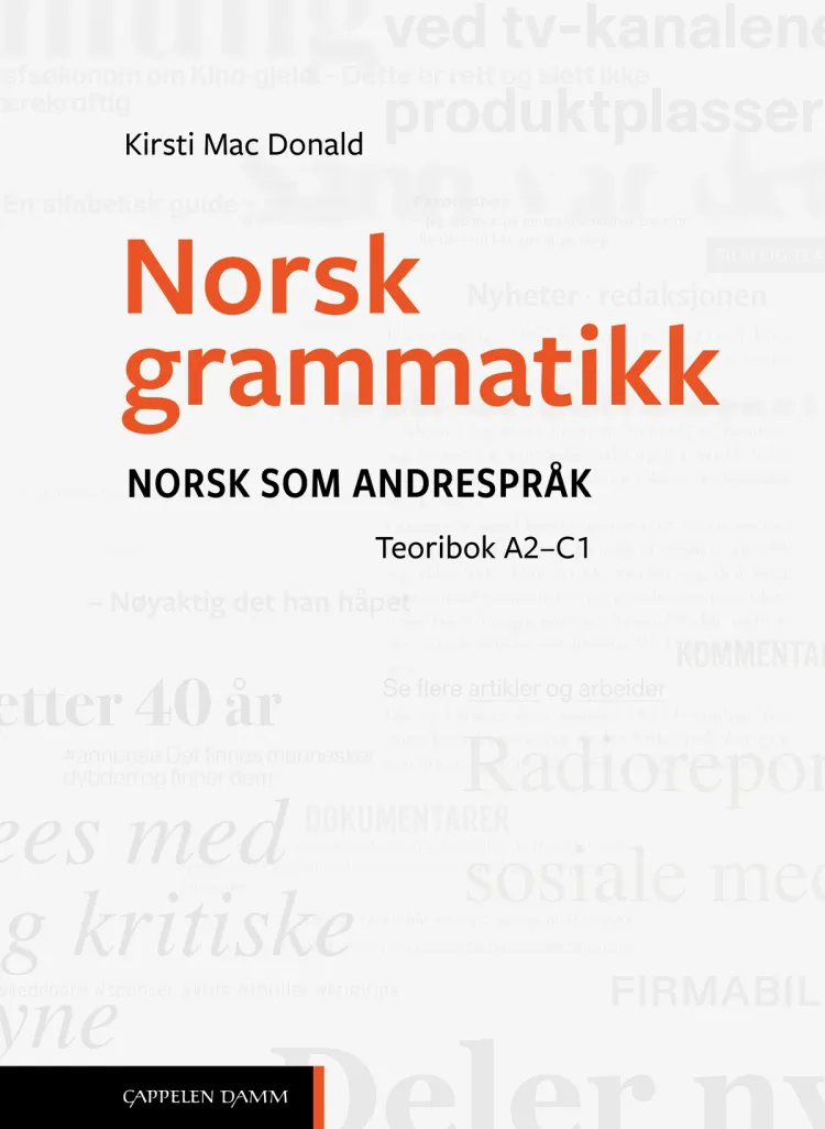 Omslag Norsk grammatikk. Teoribok A2–C1 av Kirsti Mac Donald (Heftet)