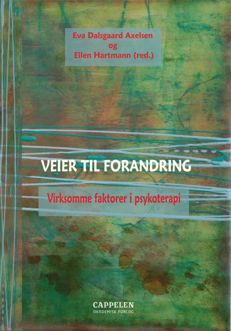 Omslag Veier til forandring av Eva Dalsgaard Axelsen og Ellen Hartmann (red.) (Heftet)