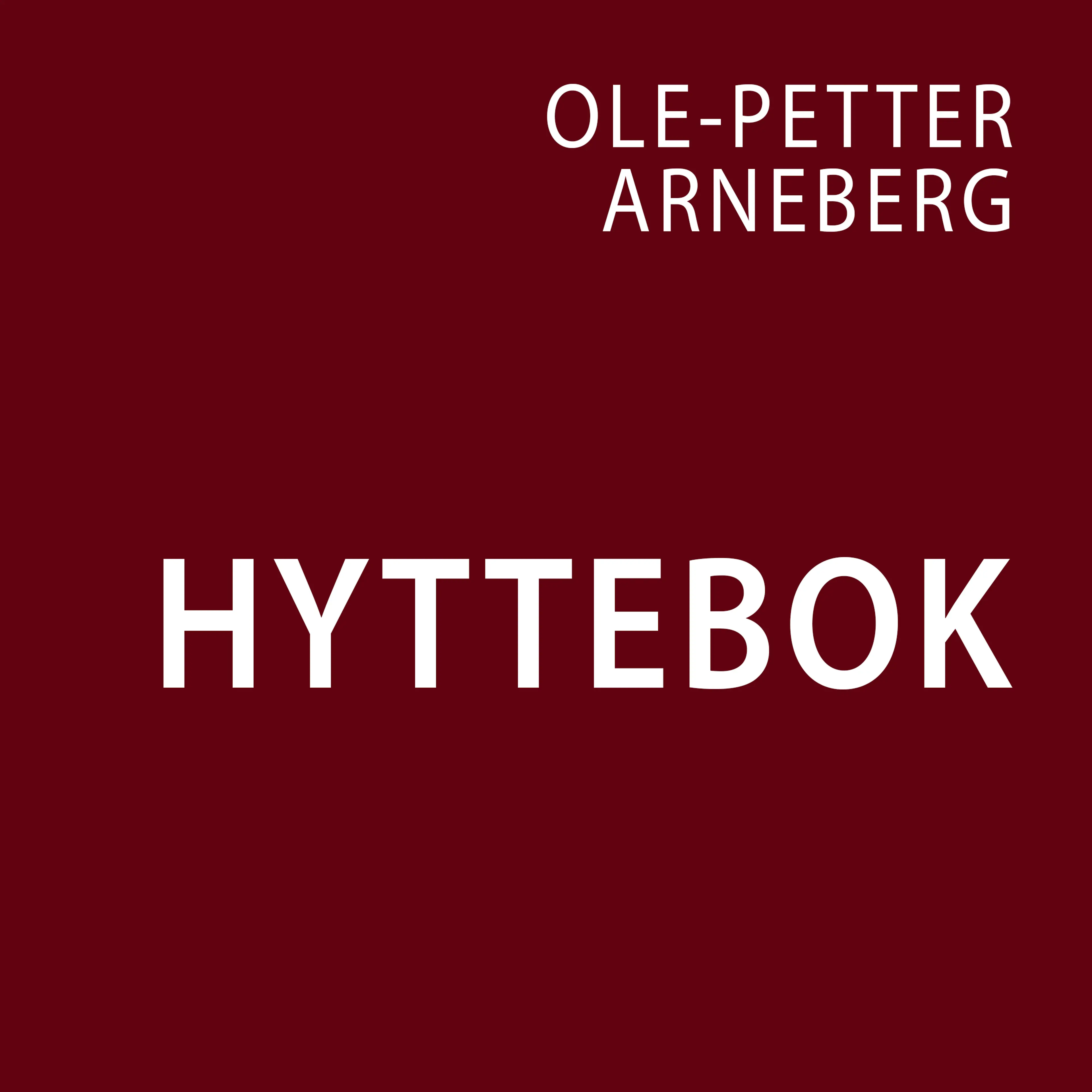Omslag Hyttebok av Ole-Petter Arneberg (Lydbok)