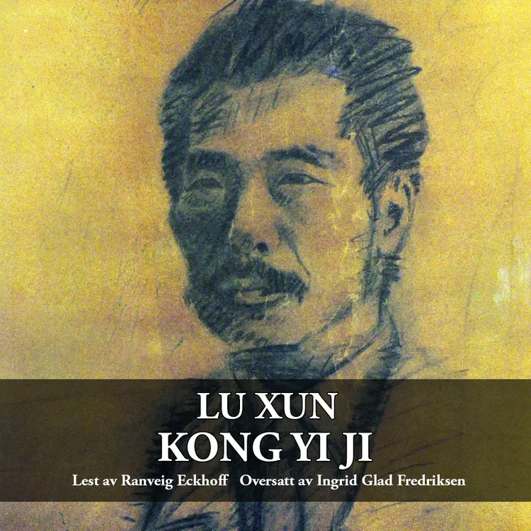 Omslag Kong Yi Ji av Lu Xun (Lydbok)