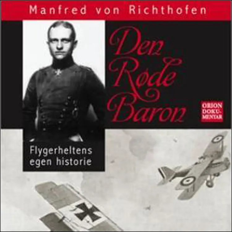 Omslag Den røde baron av Manfred von Richthofen (Lydbok)