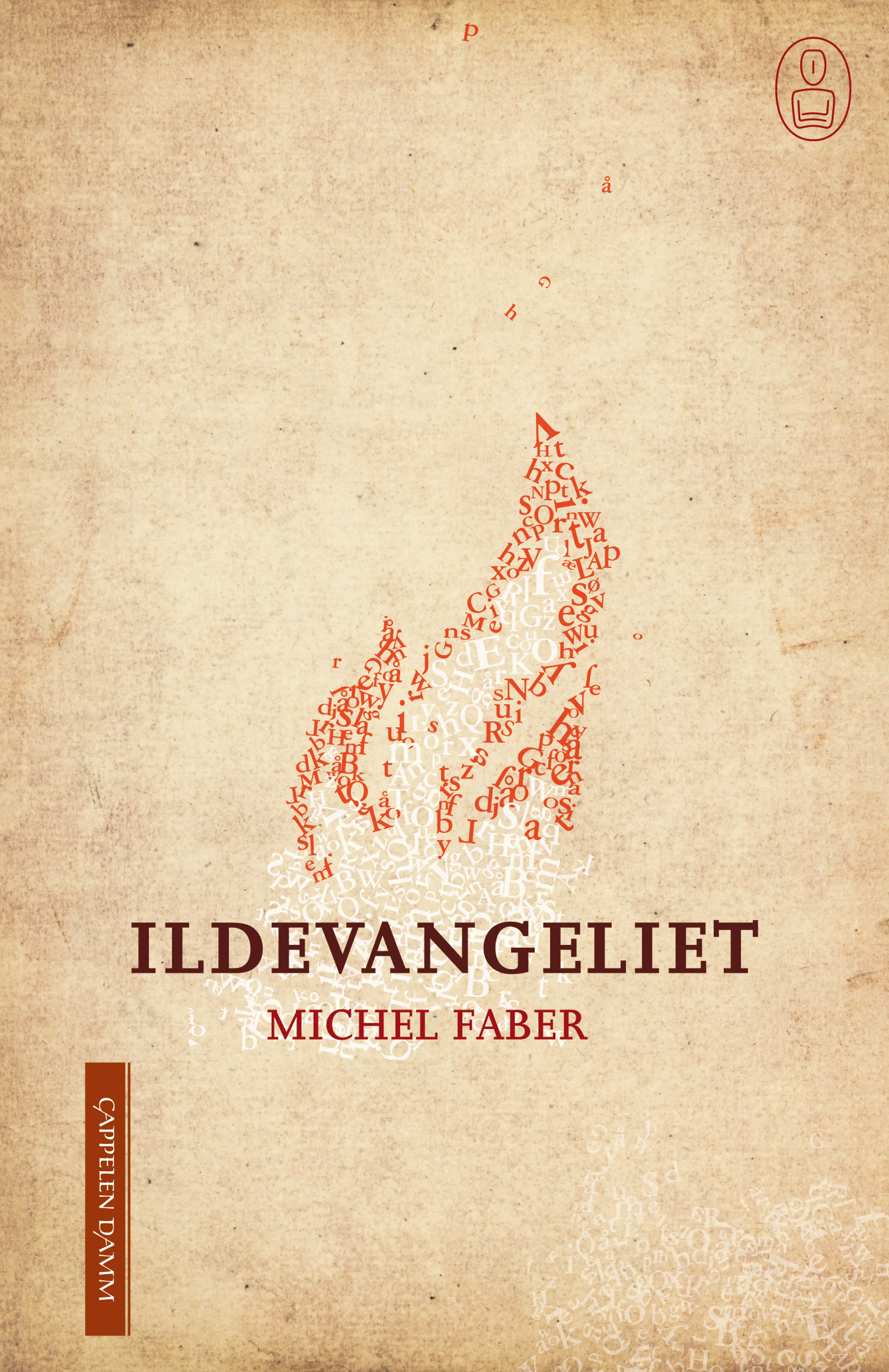 Omslag Ildevangeliet av Michel Faber (Innbundet)
