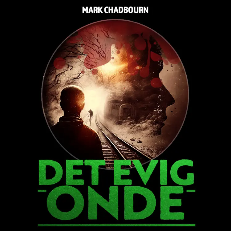 Omslag Den evig onde av Mark Chadbourn (Lydbok)