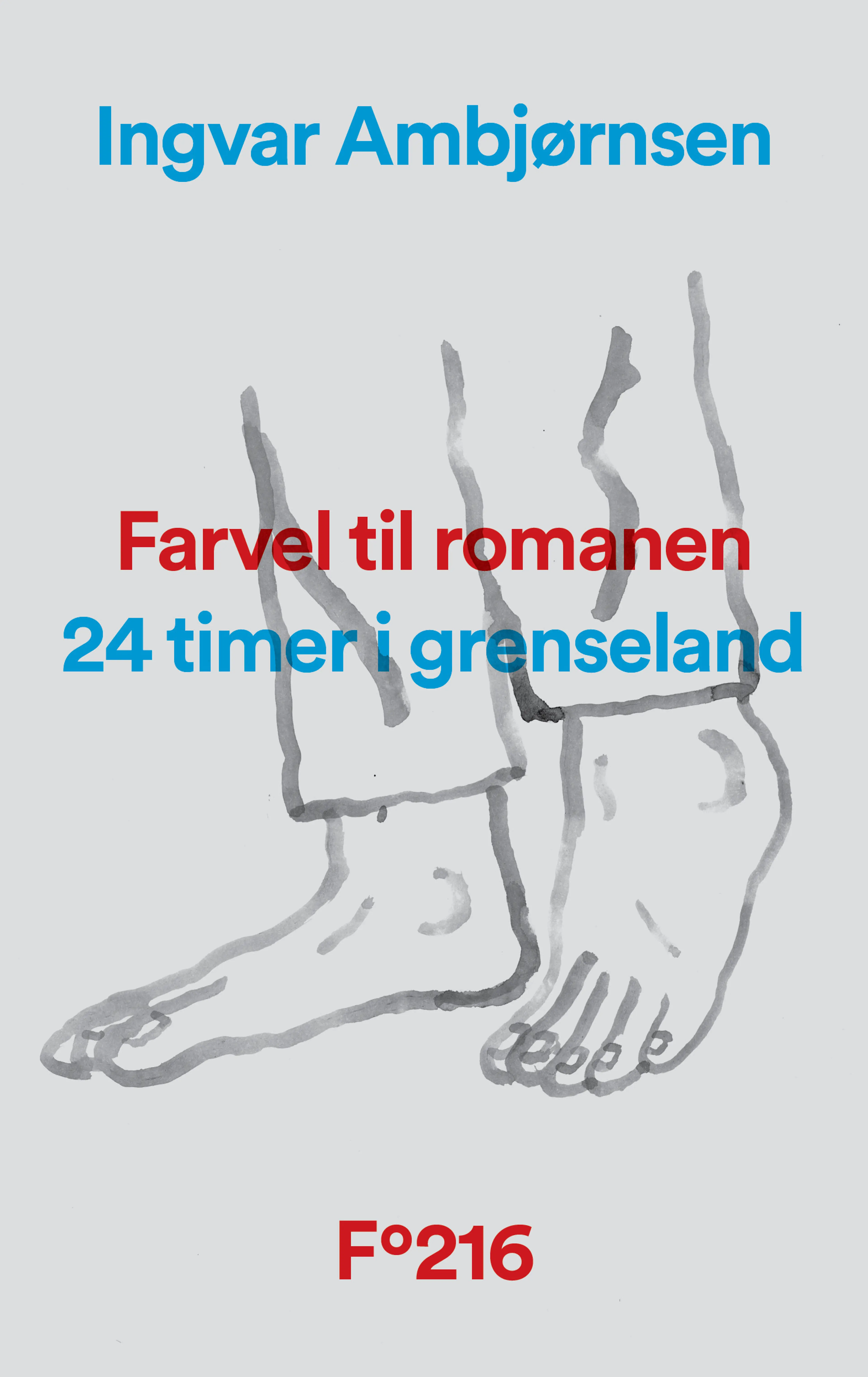 Omslag Farvel til romanen av Ingvar Ambjørnsen (Innbundet)
