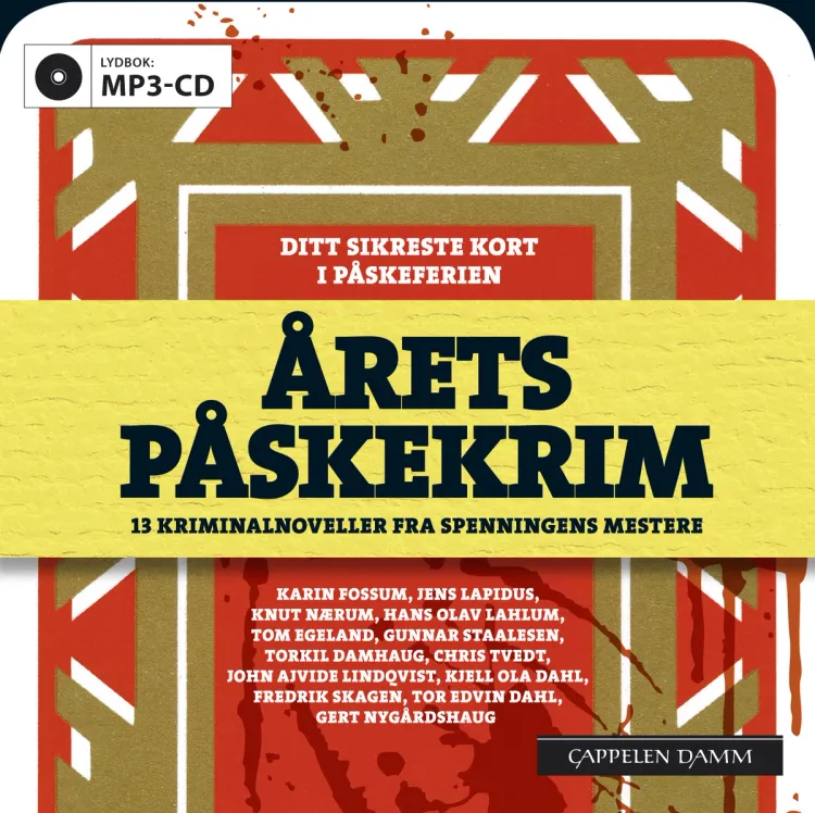 Omslag Årets påskekrim av Karin Fossum, Jens Lapidus, Knut Nærum, Hans Olav Lahlum, Chris Tvedt og Gert Nygårdshaug (CD)