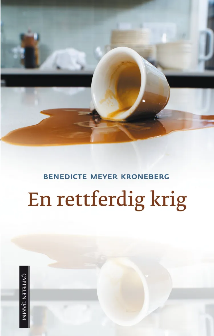 Omslag En rettferdig krig av Benedicte Meyer Kroneberg (Innbundet)