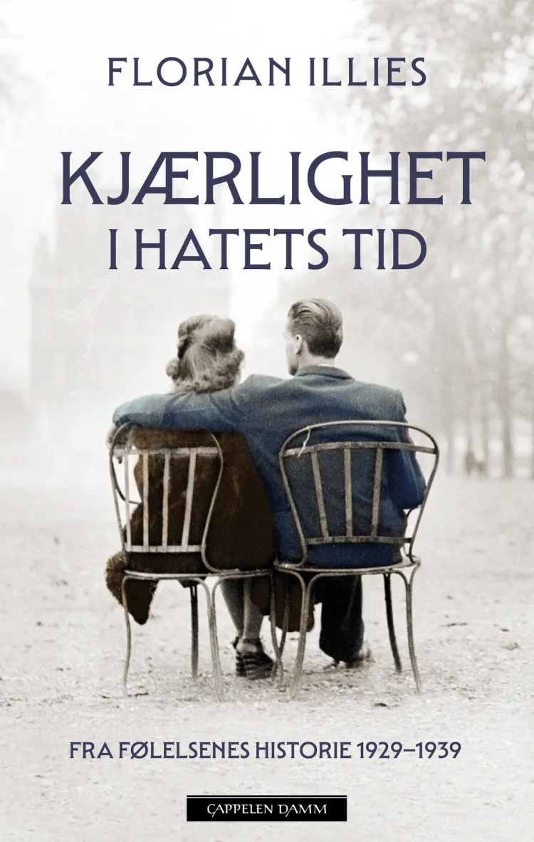 Omslag Kjærlighet i hatets tid av Florian Illies (Ebok)