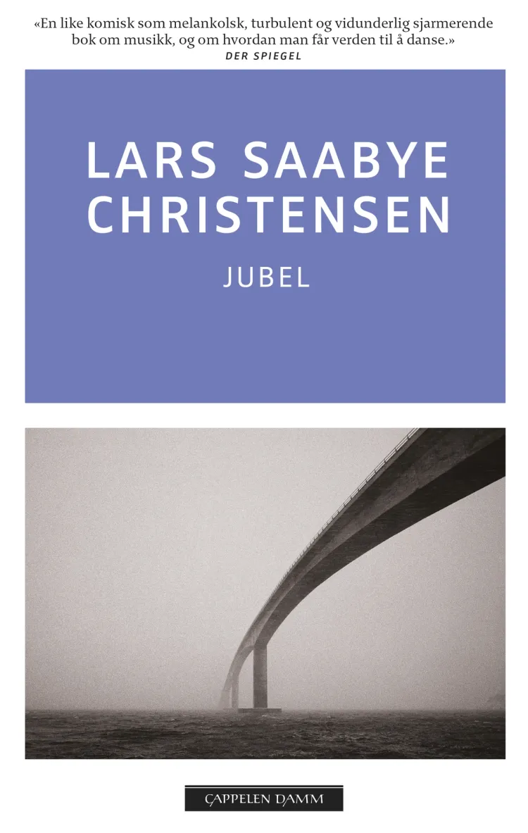 Omslag Jubel av Lars Saabye Christensen (Heftet)