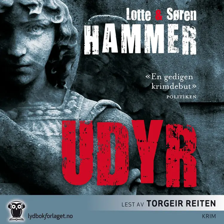Omslag Udyr av Lotte Hammer og Søren Hammer (Lydbok)