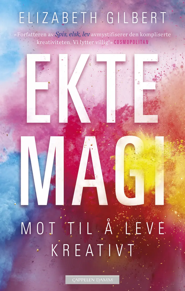 Omslag Ekte magi av Elizabeth Gilbert (Innbundet)