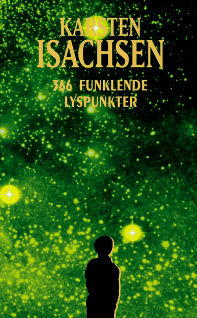 Omslag 366 funklende lyspunkter av Isachsen / Karsten (Innbundet)