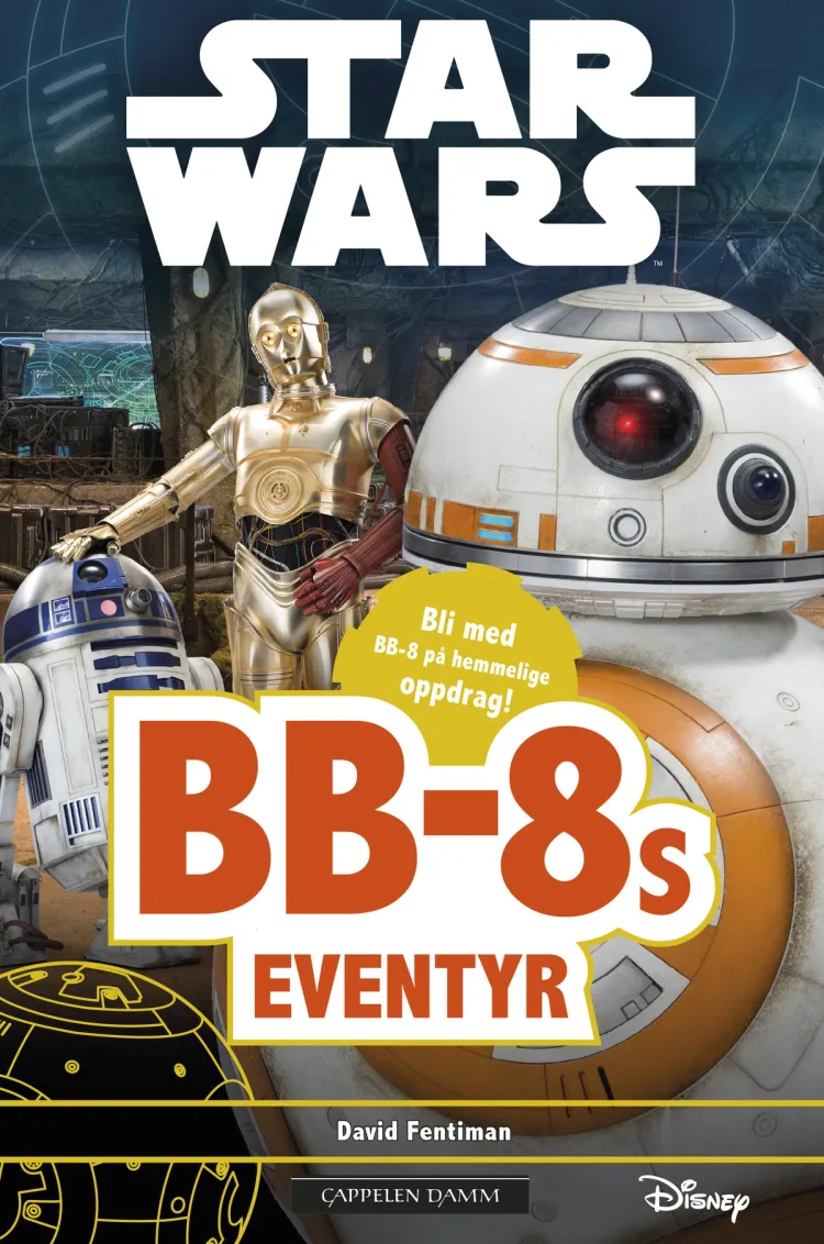 Omslag Star Wars™ - BB-8s eventyr av David Fentiman (Innbundet)
