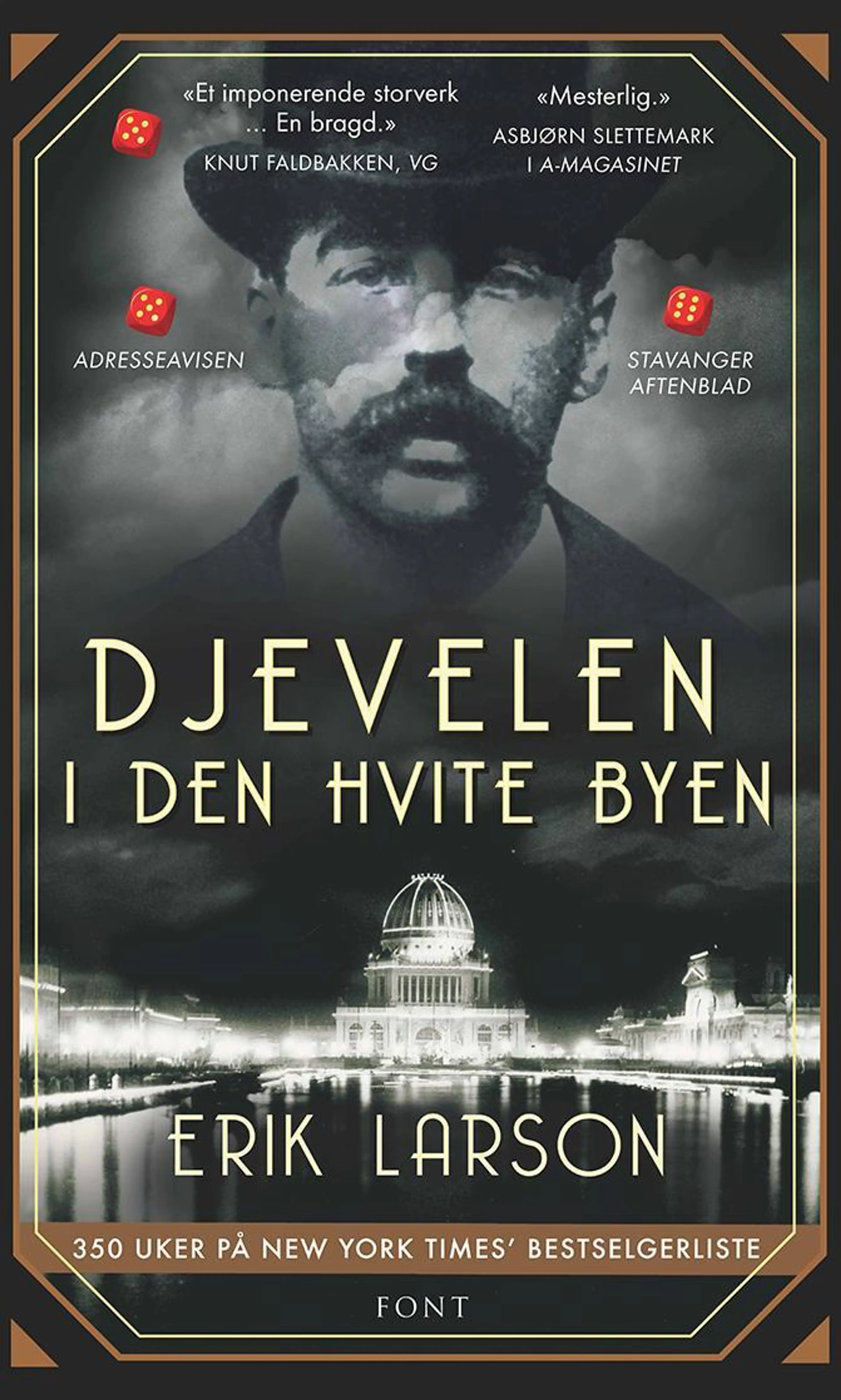 Omslag Djevelen i den hvite byen av Erik Larson (Heftet)