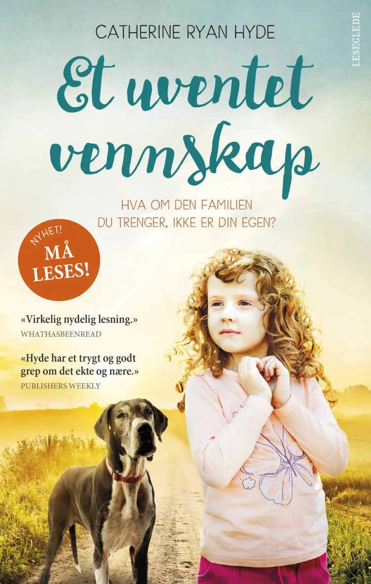 Omslag Et uventet vennskap av Catherine Ryan Hyde (Ebok)